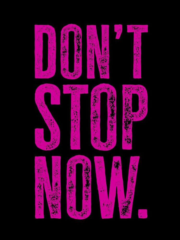 Stacked Don't Stop Now - Fuchsia by sillyjess