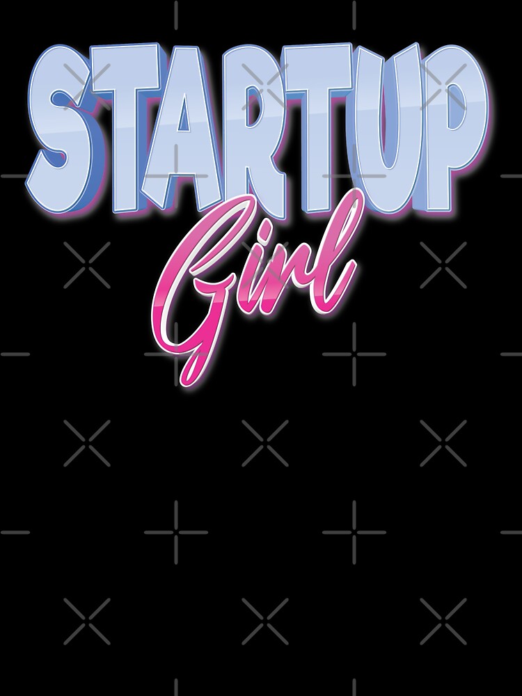 Startup Girl by ProjectX23