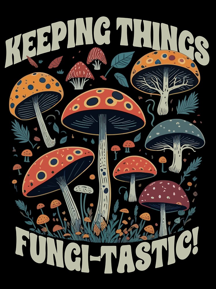 Funny Mushroom Fungi Hunter by MintaApparel