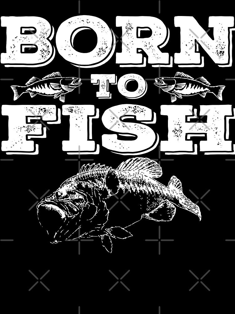 Born To Fishing by URBANBOX