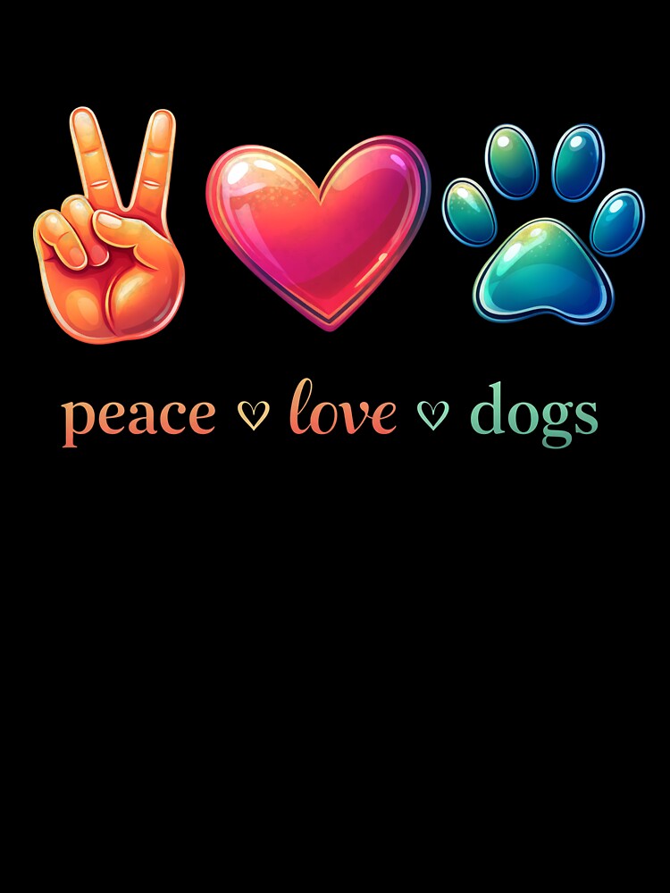 Peace Love Dogs – Puppy Paw Dog Lover Design by OlyvieArt