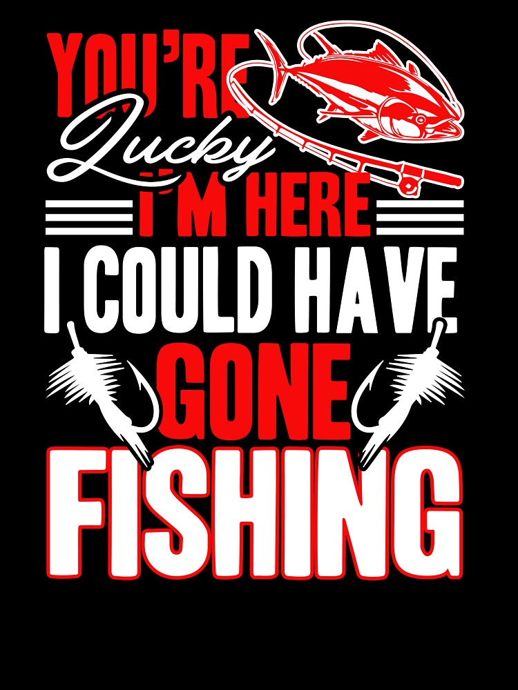 Fishing - I Could Have Gone Fishing by UnknownArtistt