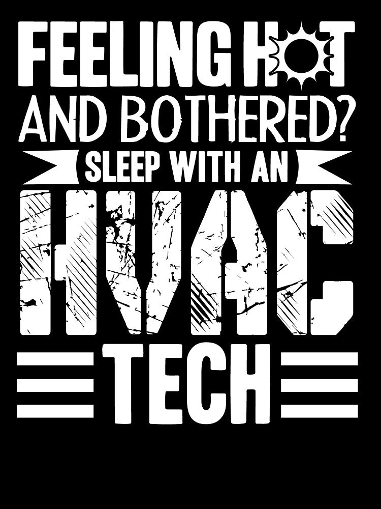 HVAC Tech - Sleep With An HVAC Tech by UnknownArtistt