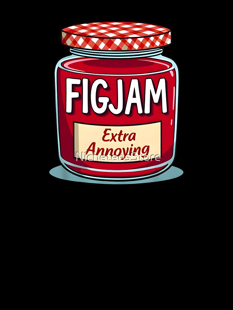Figjam - I'm good just ask me by NicheteesStore