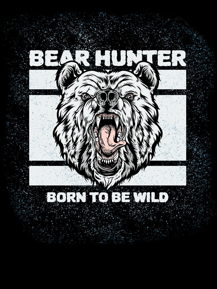 'BEAR HUNTER BORN TO BE WILD' COLLECTION by JRM Tees & More Store