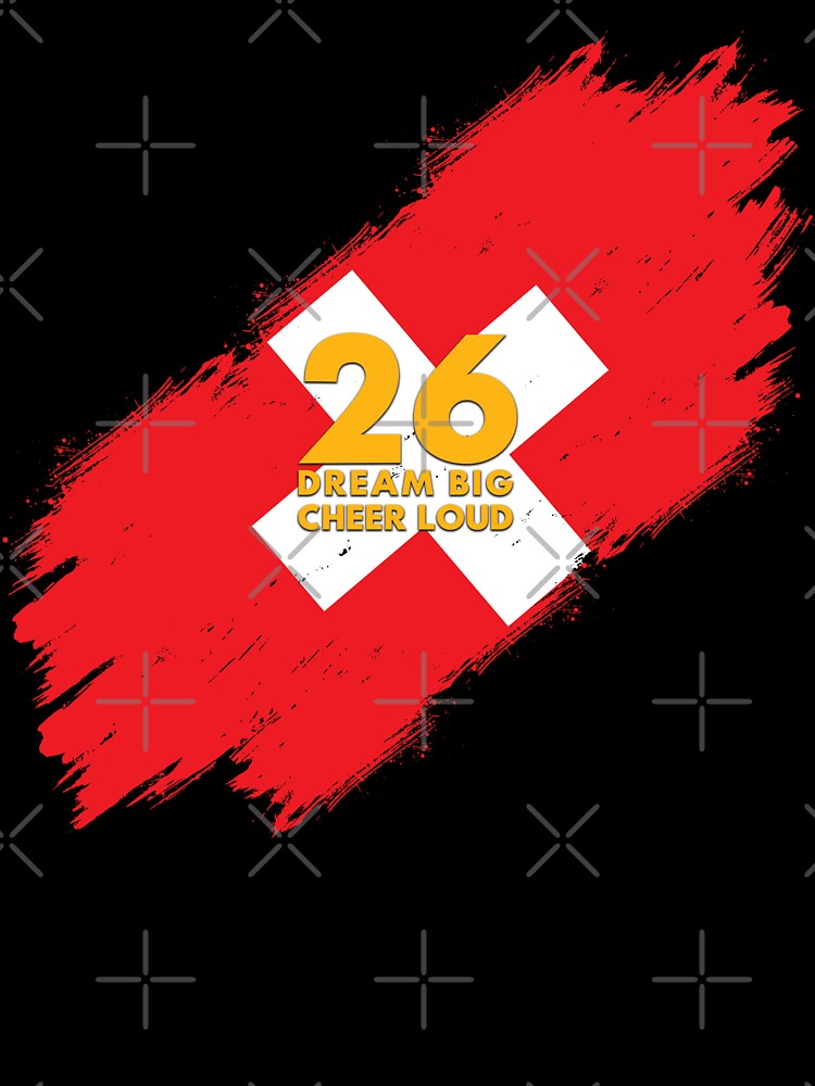Switzerland Football 2026 Dream Big Cheer Loud by BananaPrint Unisex , , , Long Sleeve Tee
