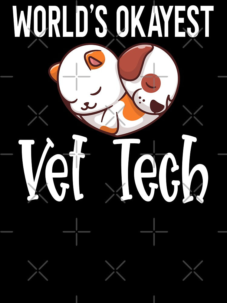 World's Okayest Vet Tech Funny Veterinary Technician by ZiesMerch