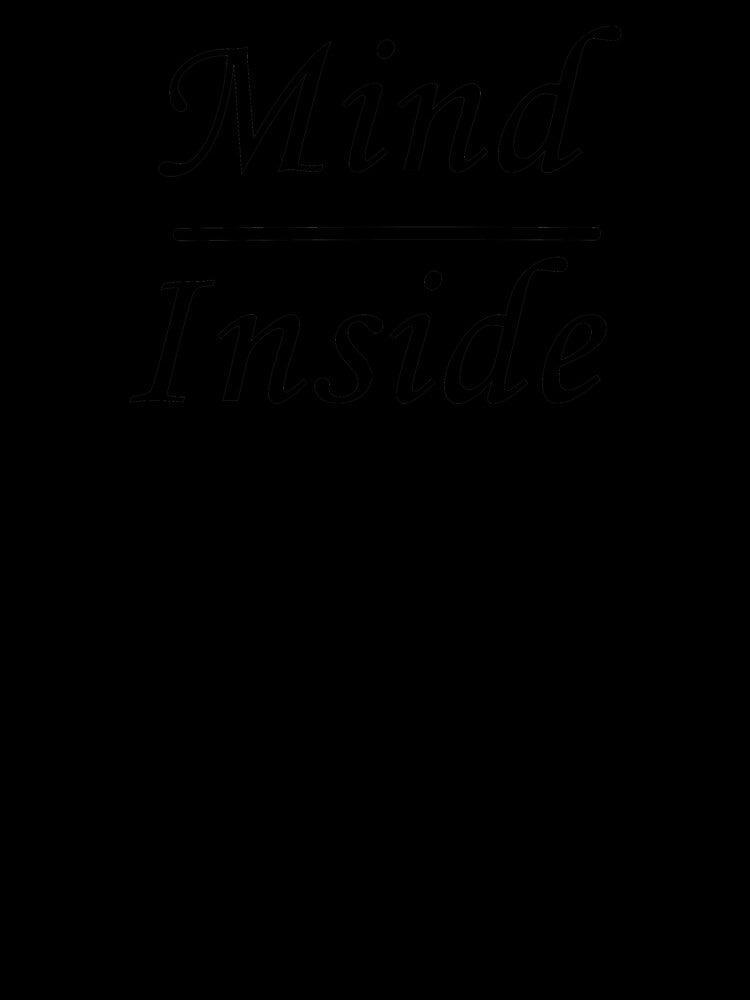 mind inside,gift for him,gift for friends,gift for dad,gift fom mom,gift for sisters by Souna's  Store