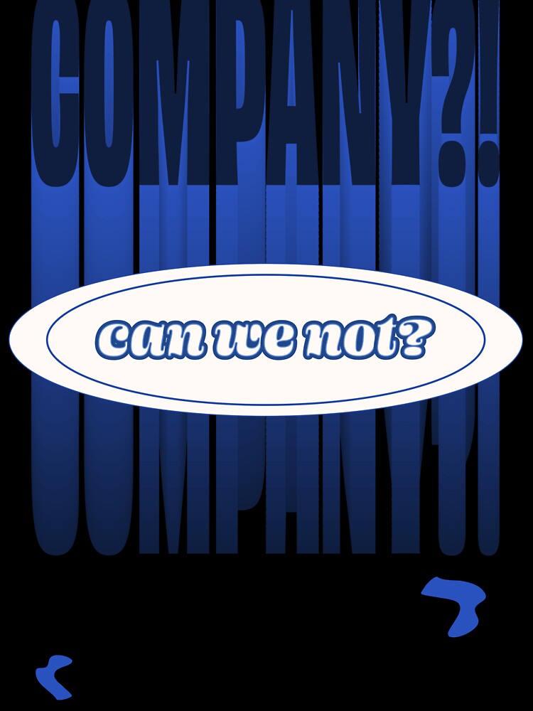 Company?! | Cerulean Creative by Cerulean Creative Unisex , , , Long Sleeve Tee