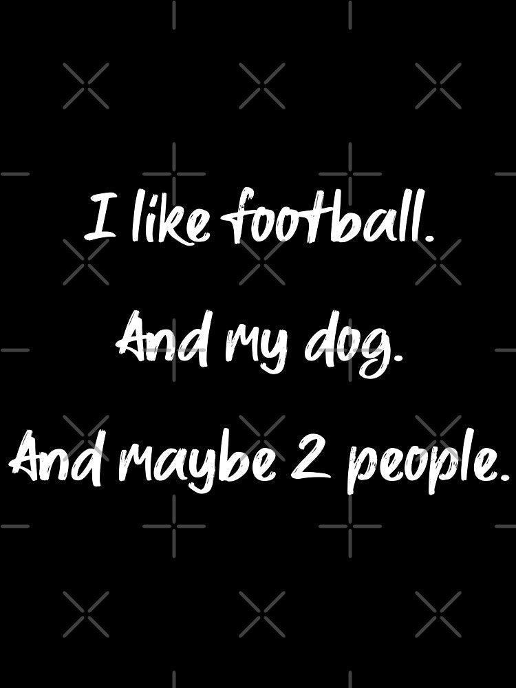 I love football, my dog and 2 people - II by 2Girls1Shirt Unisex , , , Long Sleeve Tee