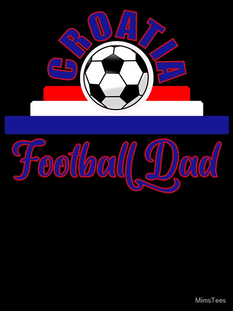Croatia Football Dad Father's Day Euro 2021 Croatian Football Team Supporter by MimsTees Unisex , , , Long Sleeve Tee