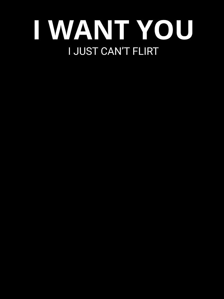 Classic T-Shirt - I WANT YOU by ModernQuote