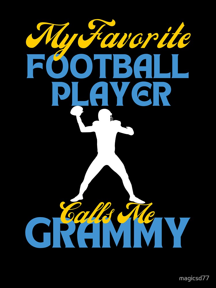 My Favorite Football Player Calls Me Grammy Grandparents by MagicSD Designs Unisex , , , Long Sleeve Tee