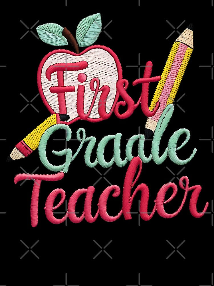 Cute First Grade Teacher Back to School Design by ArtDesignTp