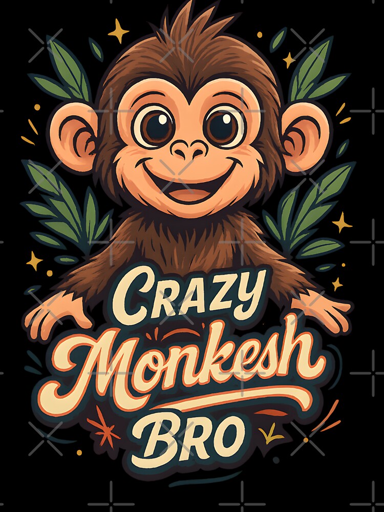 Crazy Monkesh Bro Design Art latest Design art collection ideal for thsirt, premium oversized hoodies and sweatshrits, by Holadiseno