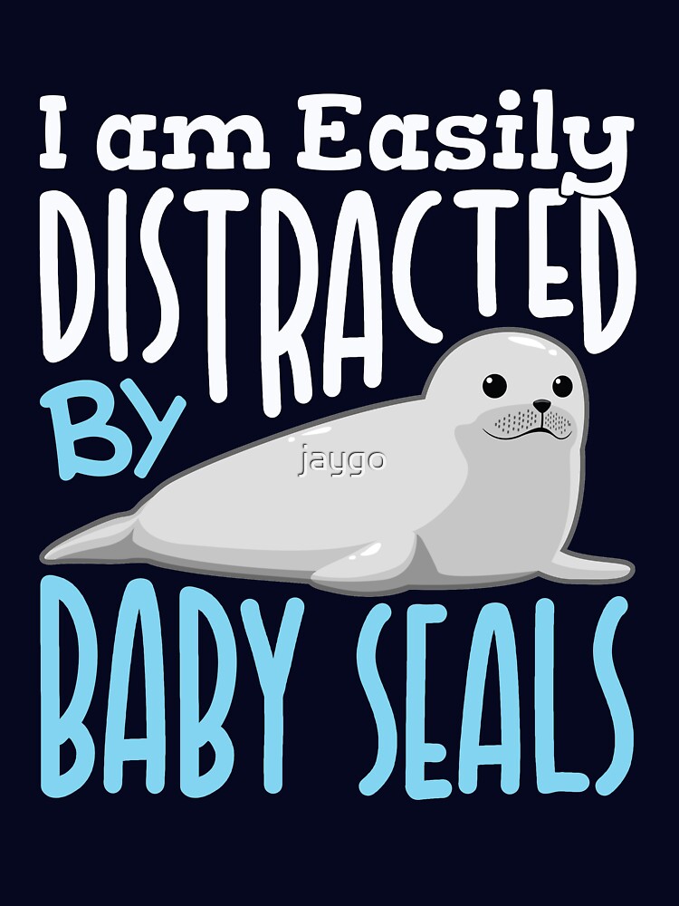 Easily Distracted By Baby Seals by jaygo