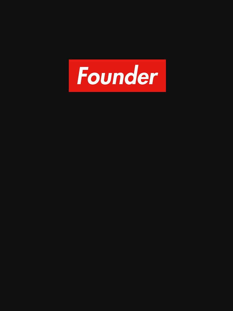 Founder by Hype Stickers