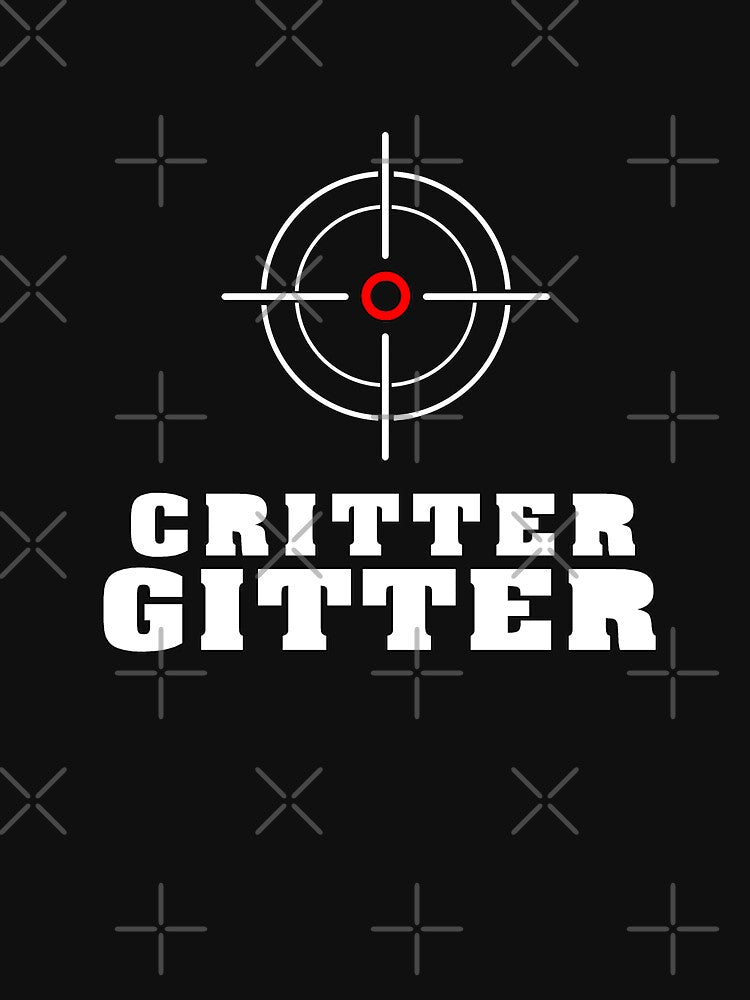 Critter Getter T-shirt, Hunting shirts and stickers Critter Getter by rachimariposa