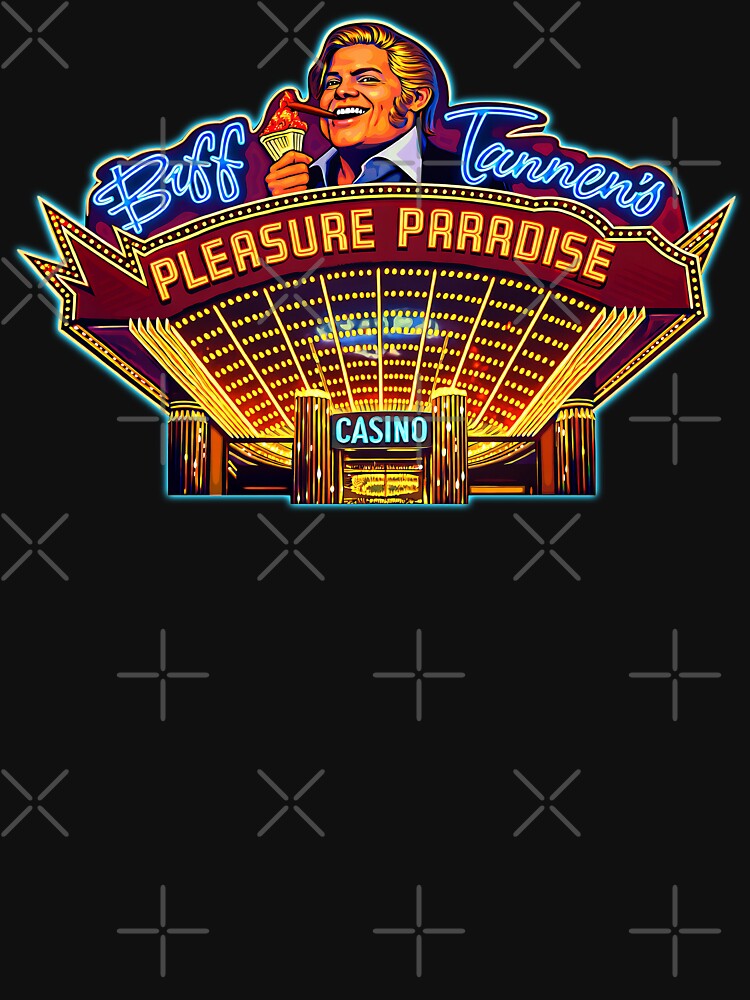 Biff Tannen's Pleasure Paradise Casino by darklordpug
