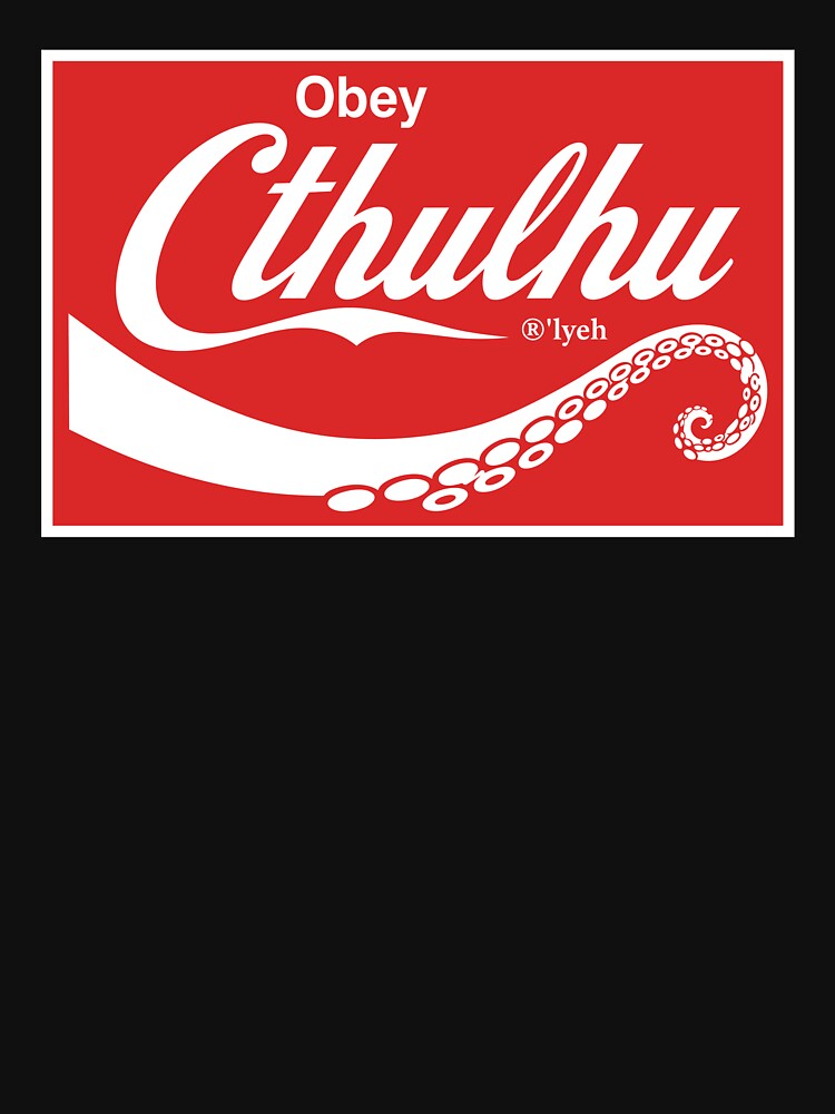 Obey Cthulhu by ps-tees