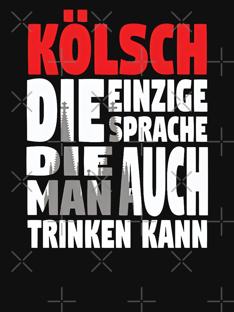 Kölsch, the only language you can also drink. by LayersDesign