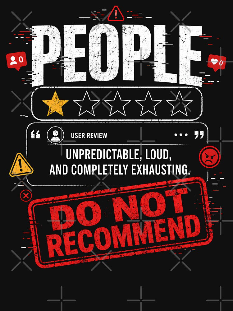 People, One Star, Total Nightmare, Would Not Recommend by THREE LITTLE BEANS