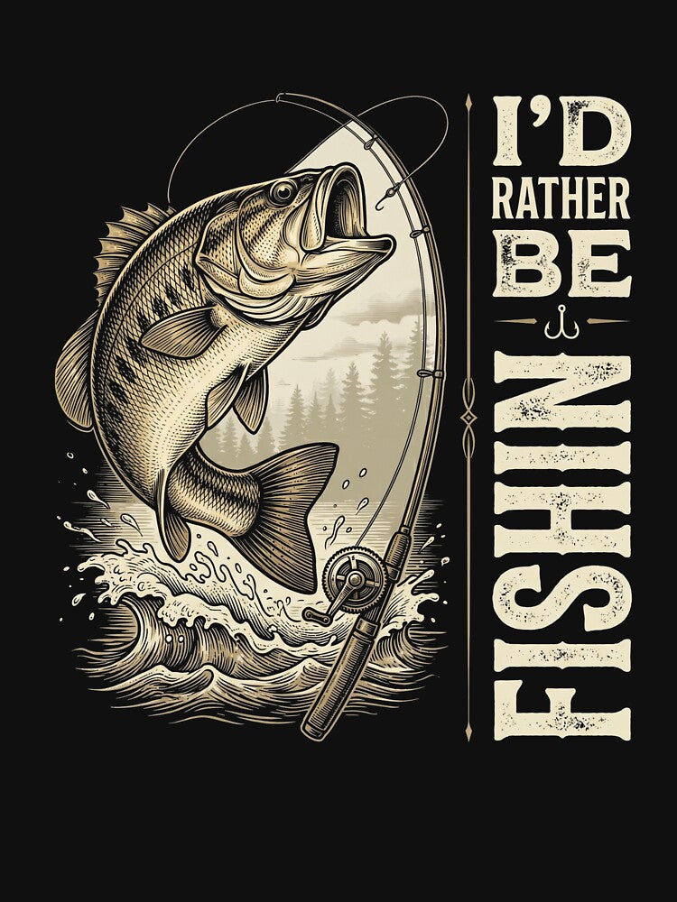 I'd Rather Be Fishin' Fishing Angler Fisherman Hobby Outdoors by SofenArt