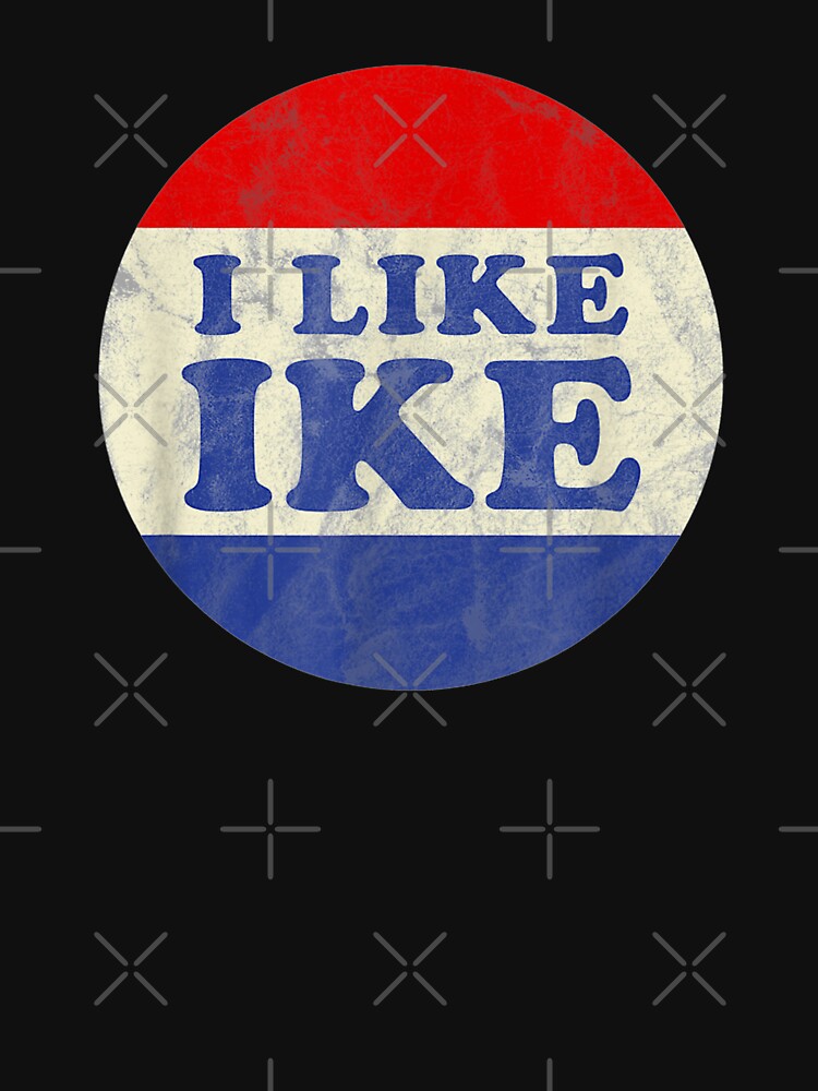 I Like Ike Political Button Vintage Distressed by DailonisDumpji