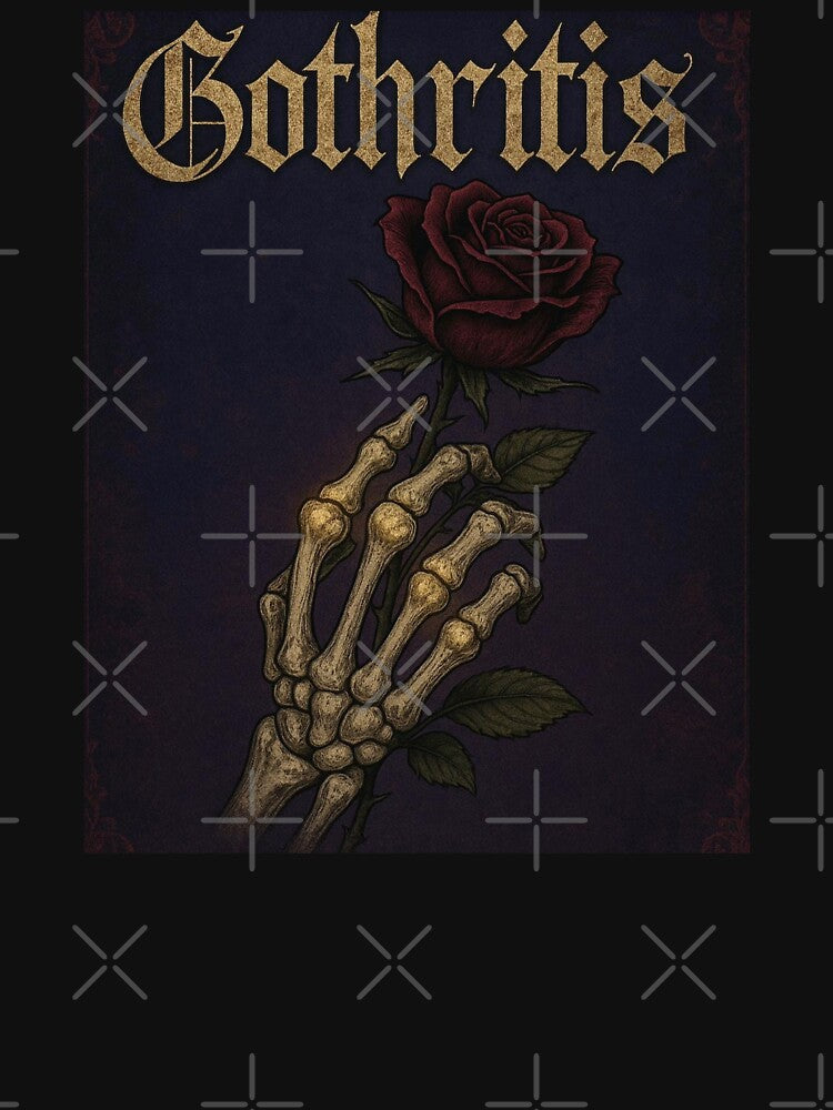Gothritis by Chronically Extra