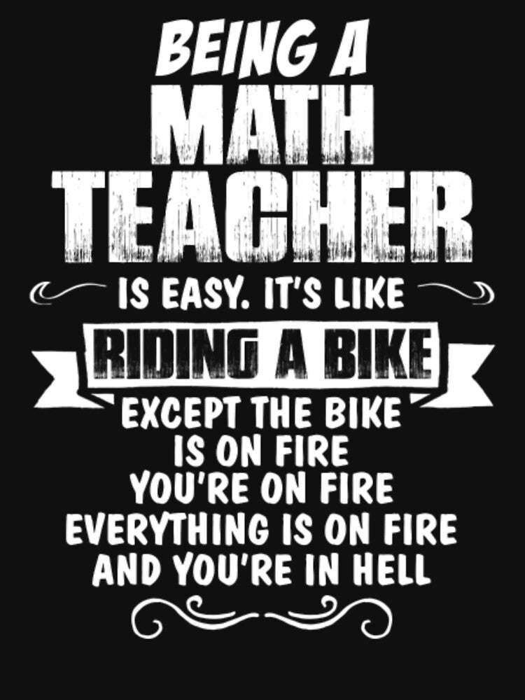 Being A Math Teacher  Women's by aryagiri