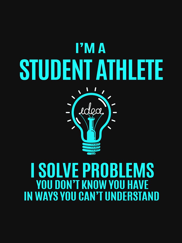 Student Athlete T Shirt - I Solve Problems Gift Item Tee by averiarnol