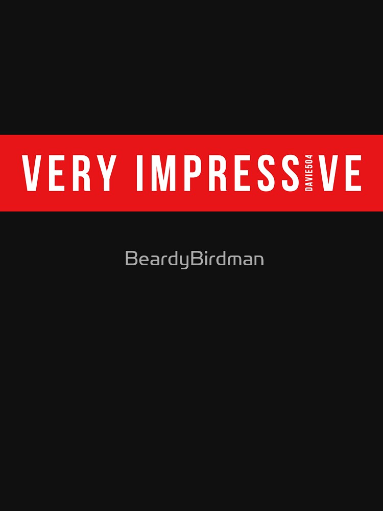 Very Impressive by BeardyBirdman