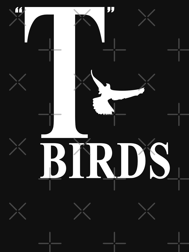 T Birds by everything-shop