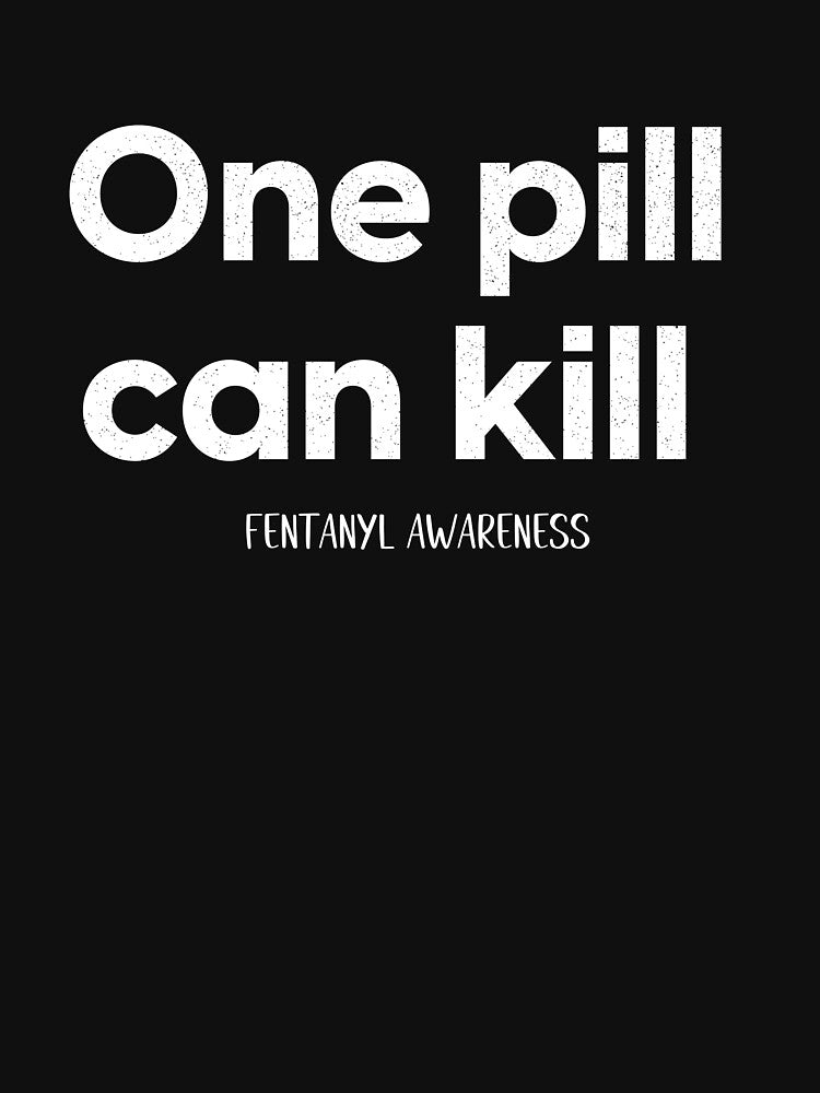 Fentanyl Overdose one pill can kill Awareness by Theartfull
