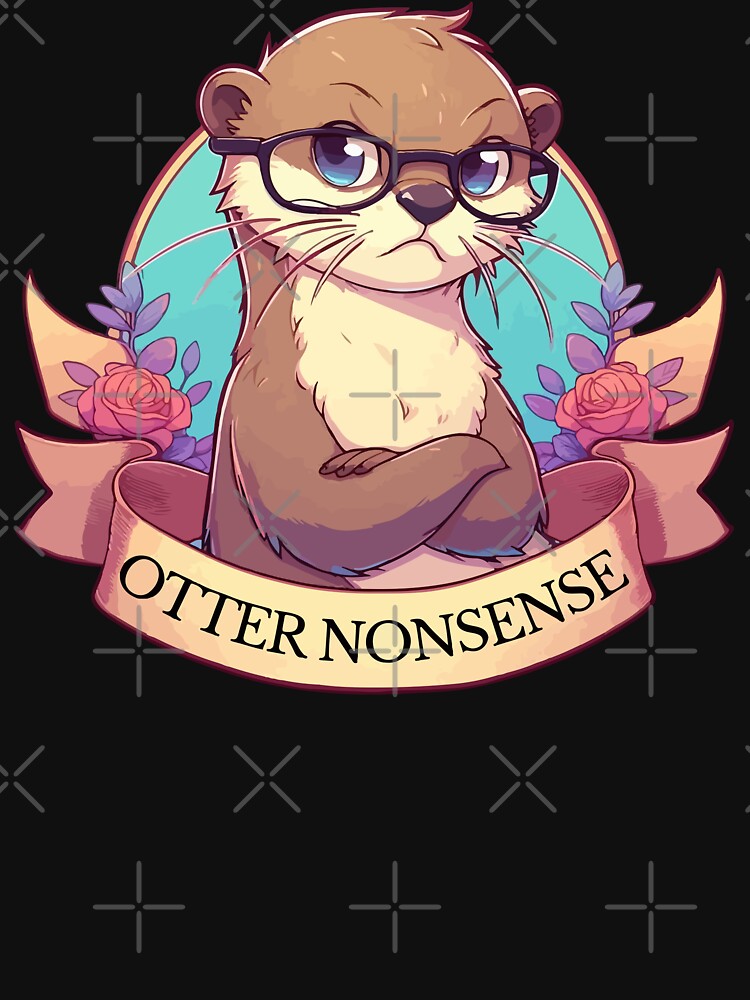 Otter Nonsense Funny by TomFrontierArt