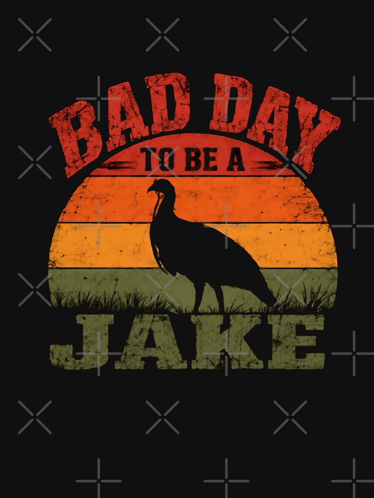 Bad Day To Be A Jake Turkey Hunter Outdoorsman by HumansStuck12