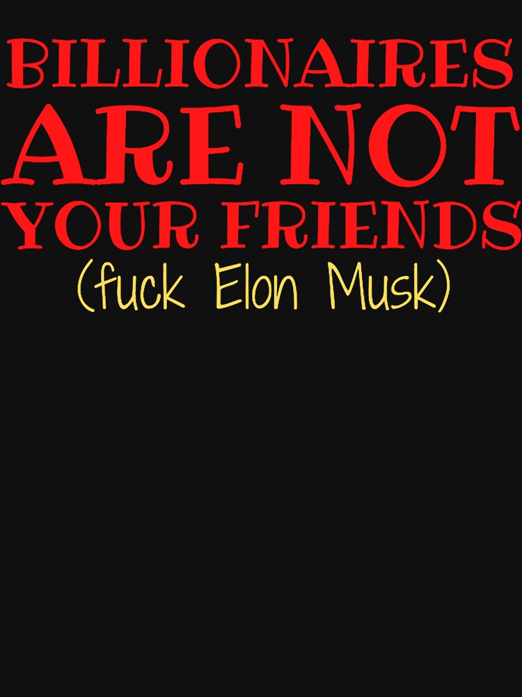 Fuck Elon Musk (7) by GiftParamou333