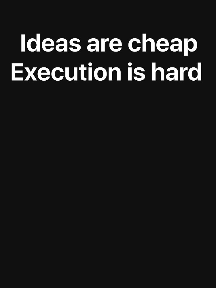Ideas are cheap Founder by startupx