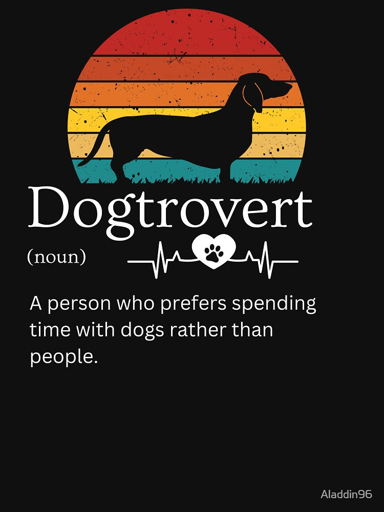Funny Dog Dad Dog Owner Dogtrovert by Aladdin96