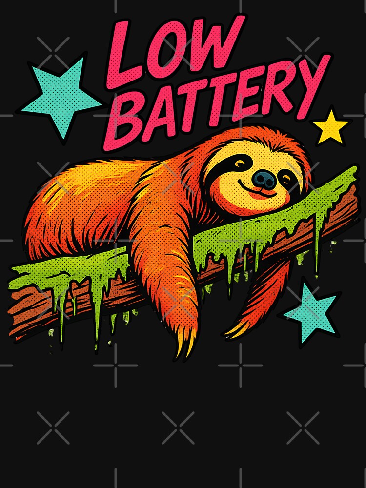 Funny Low Battery Energy Saving Sloth by legendaryskins