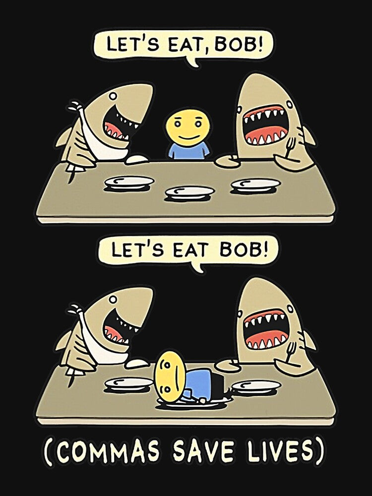 Commas Punctuation Shark Lets Eat Funny English Grammar by nauticalradar57
