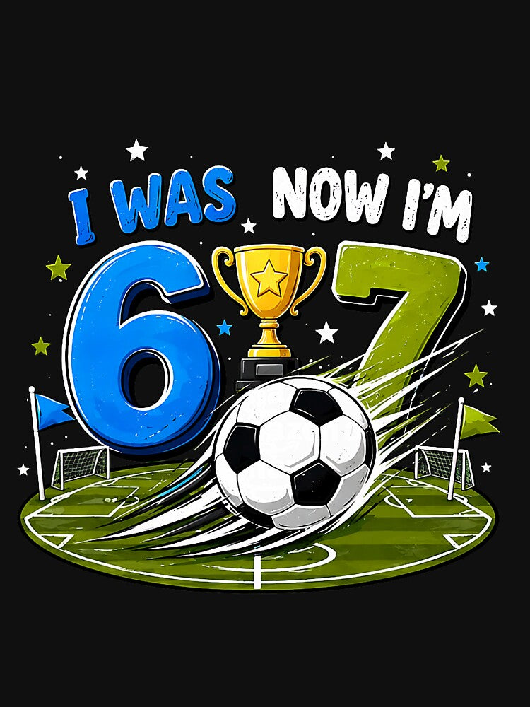 I was 6 Now I'm 7 Soccer Birthday 7 Year Old Boy Girl by Littermin Unisex , , , Long Sleeve Tee