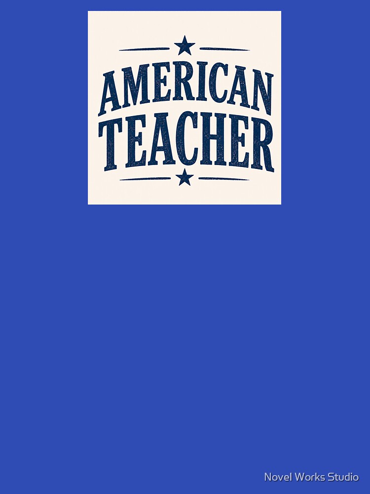 American Teacher by Novel Works Studio