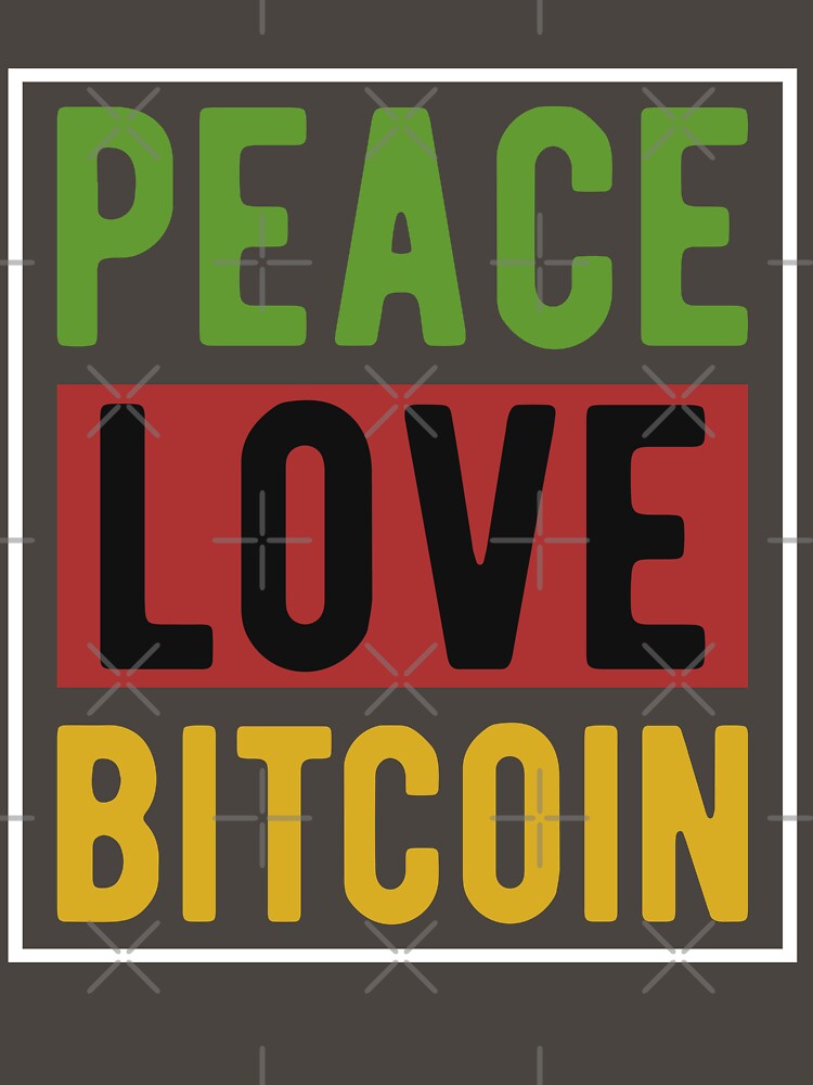 Peace love bitcoin by Tiny-Love ⭐⭐⭐⭐⭐