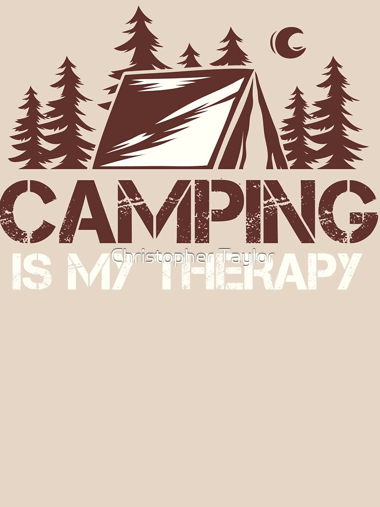 Camping Is My Therapy by Christopher Taylor
