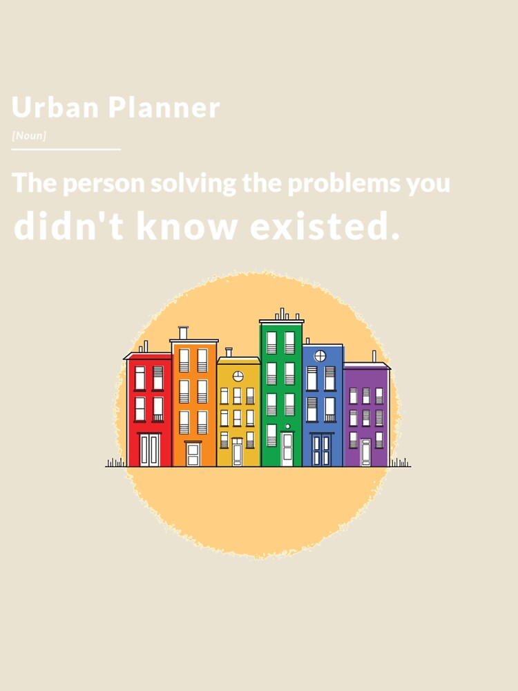 Urban Planner Definition Funny Gift by CJacobsDesigns