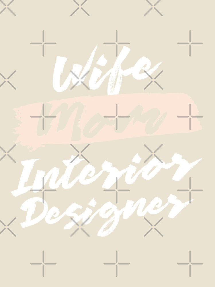 Cute Wife Mom Interior Designer Gift Idea by betternotes