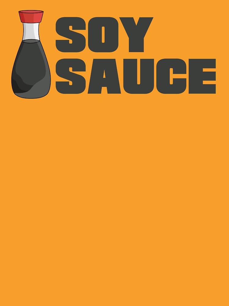 Soy Sauce Asian Food Design by UNK-Fatigues