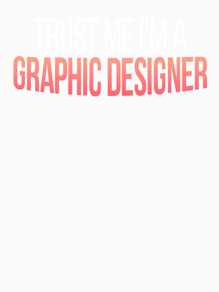 Trust Me I'm A Designer - Cool Gift For Designers And Creatives by Vitrina ⭐⭐⭐⭐⭐
