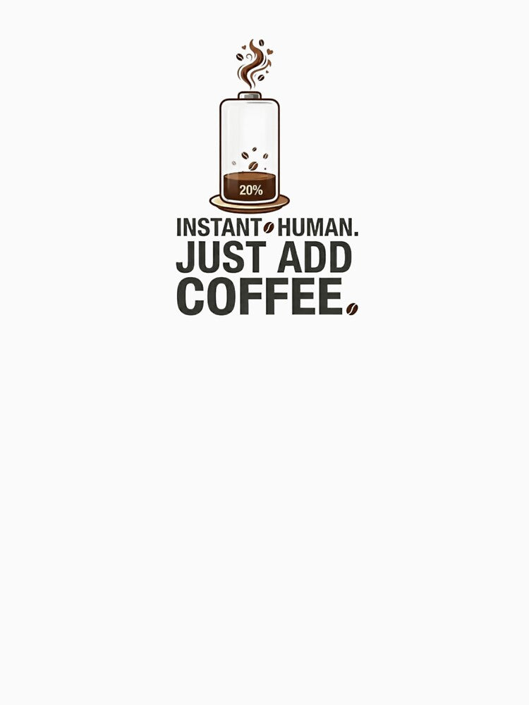 Coffee funny quote by Basement Labs